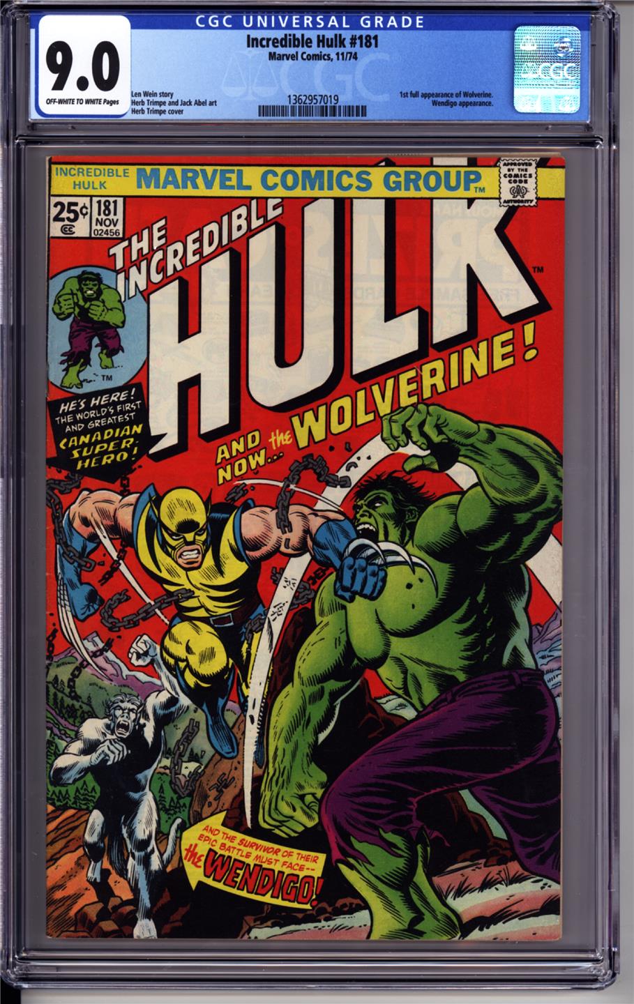Incredible Hulk 181 Cgc 9 0 Ow White Pages 1st Appearance Of