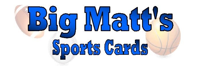 Big Matt's Sports Cards