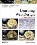 Learning Web Design A Beginner's Guide by Robbins