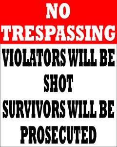 shot trespassing trespassers sign 8x10 vinyl