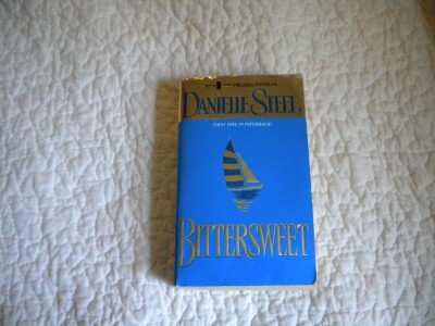Bittersweet by Danielle Steel (2000, Paperback)