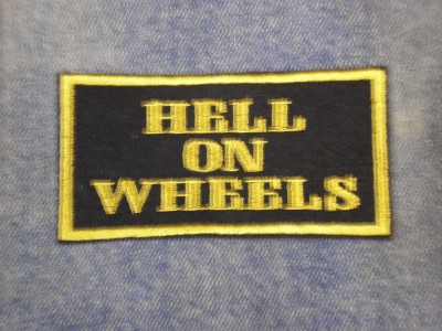 HELL ON WHEELS BIKER SEW ON EMBROIDERED PATCH
