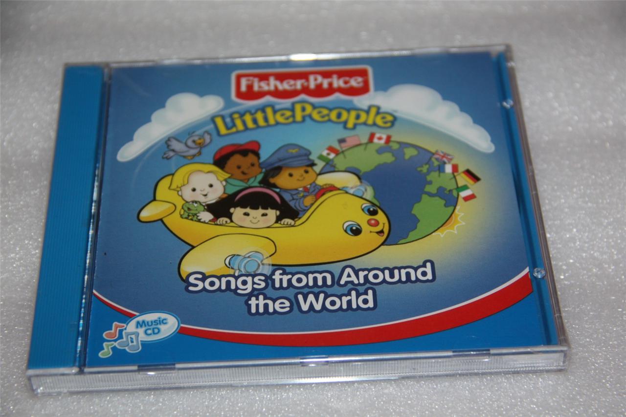 FISHER PRICE LITTLE PEOPLE SONGS FROM AROUND THE WORLD CD for toddlers