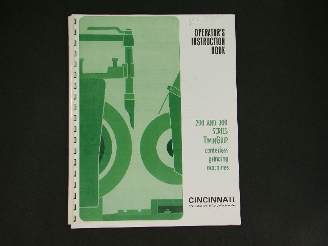 Material Handling Manuals Books Cincinnati Twingrip 200 300 Centerless Grinder Operator Instruction Manual 30 Rainhaseguros Com Br