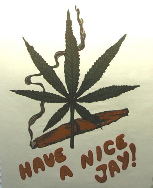 Last 70s Vtg Have A Nice Jay J Weed Pot Marijuana Mary Jane Vape T Shirt Iron On Ebay