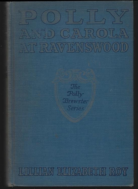 Roy, Lillian Elizabeth - Polly and Carola at Ravenswood