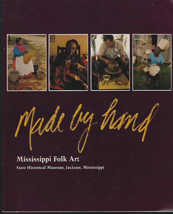 Image for MADE BY HAND Mississippi Folk Art