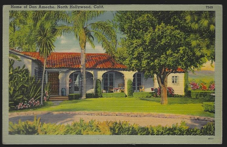 Postcard - Home of Don Ameche, Hollywood, California