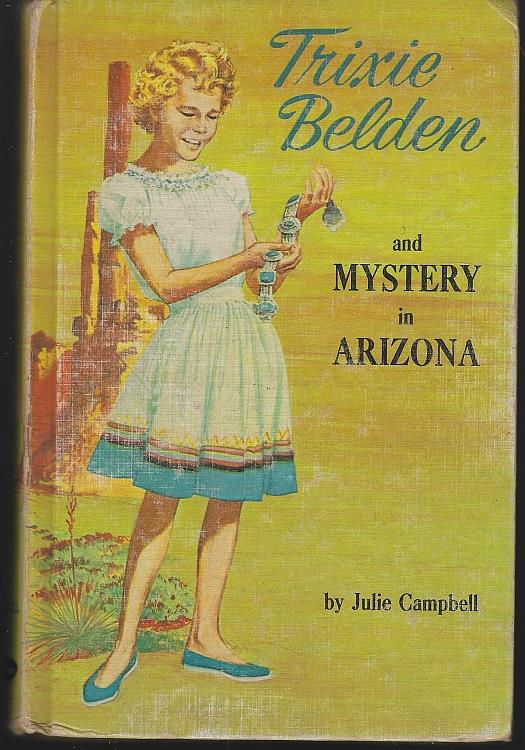 Campbell, Julie - Trixie Belden and the Mystery in Arizona