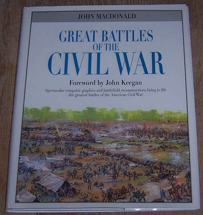 MacDonald, John - Great Battles of the Civil War