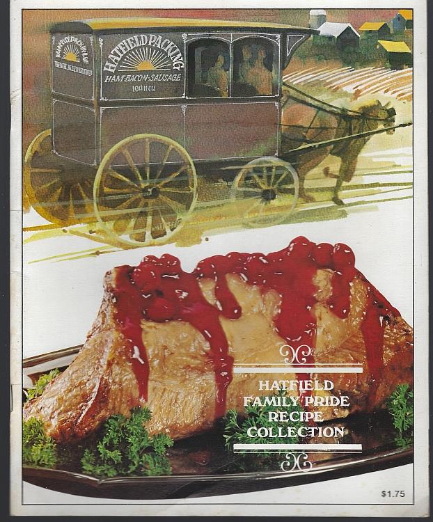 Hatfield Packing Company - Hatfield Family Pride Recipe Collection