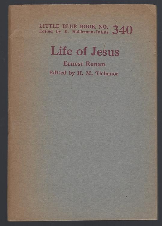 Renan, Ernest - Life of Jesus