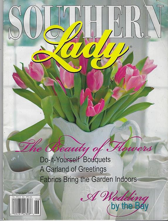 Southern Lady - Southern Lady Magazine May/June 2004