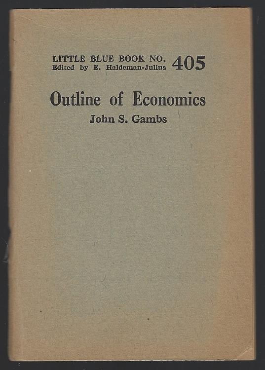 Gambs, John S. - Outline of Economics