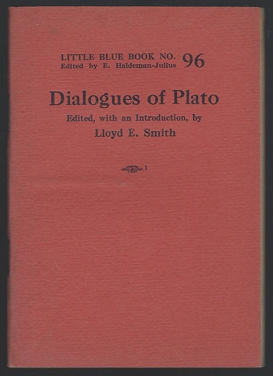 Smith, Lloyd editor - Dialogues of Plato on Friendship, Temperance, Courage, and Piety