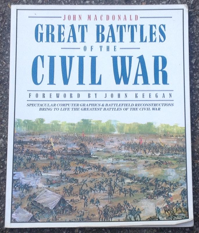 MacDonald, John - Great Battles of the Civil War