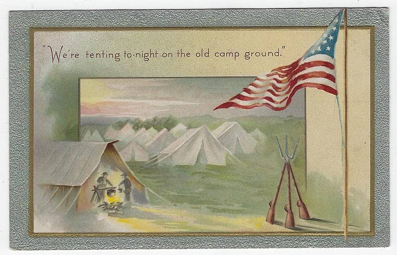 Postcard - We're Tenting to-Night on the Old Camp Ground