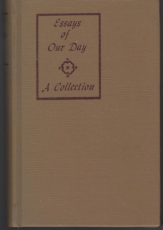 Ward, Bertha Evans editor - Essays of Our Day