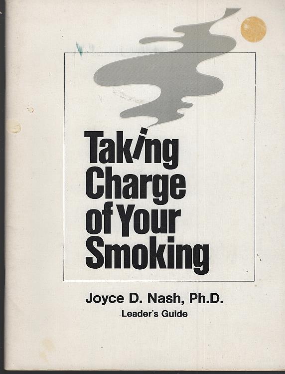Nash, Joyce - Taking Charge of Your Smoking Leader's Guide