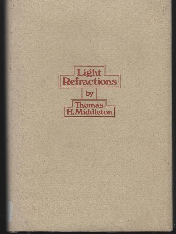 Middleton, Thomas - Light Refractions