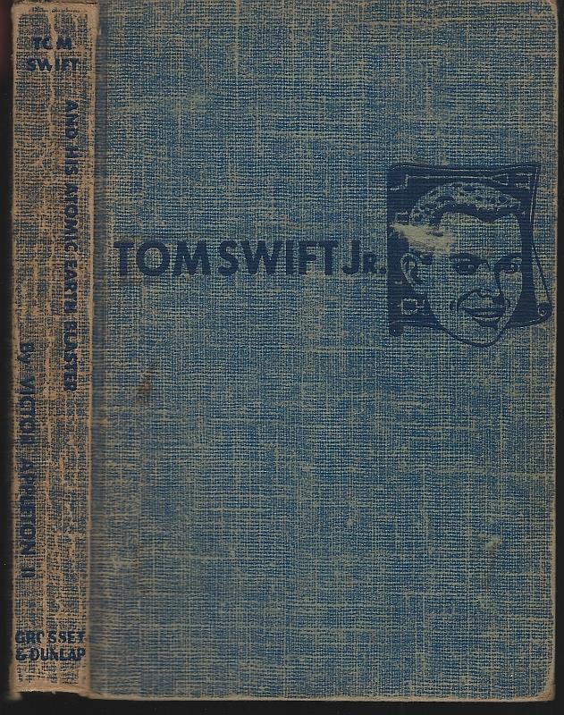 Appleton, Victor - Tom Swift and His Atomic Earth Blaster