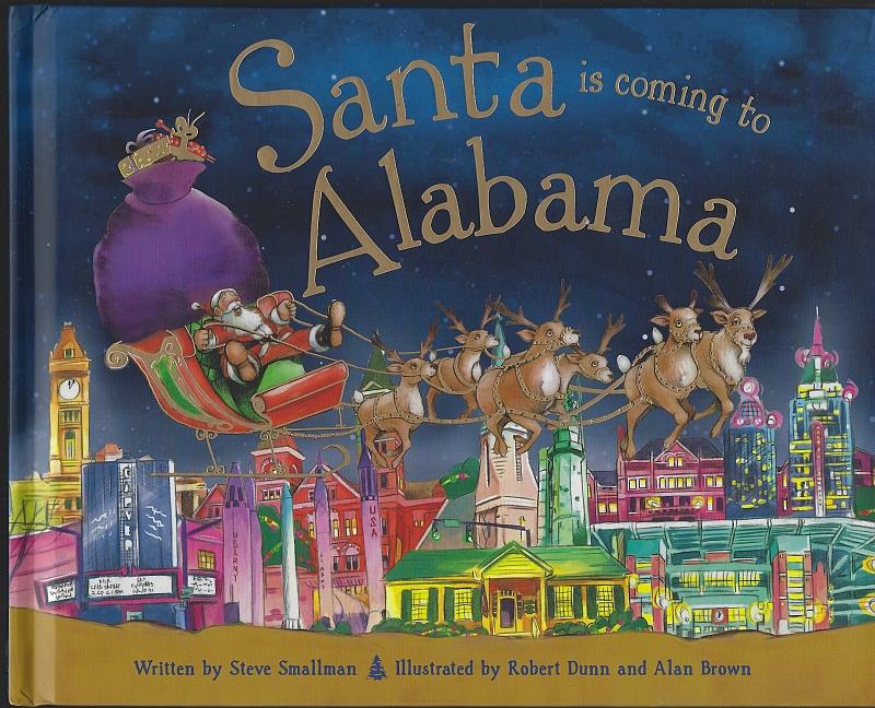 Smallman, Steve - Santa Is Coming to Alabama