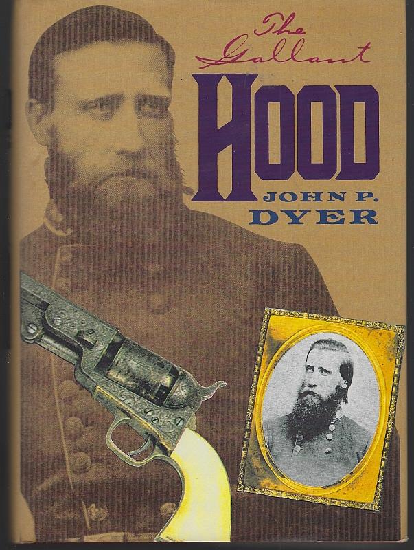 Dyer, John P. - Gallant Hood