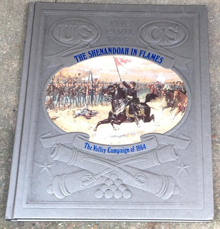 Lewis, Thomas and The editors Of Time-Life - Shenandoah in Flames the Valley Campaign of 1864