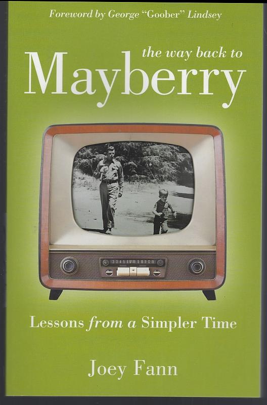 Image for WAY BACK TO MAYBERRY Lessons from a Simpler Time