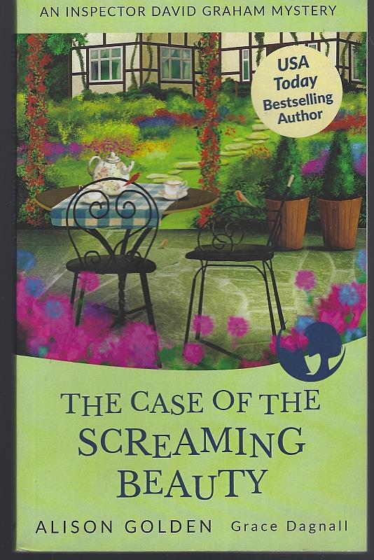 Golden, Allison and Grace Dagnall - Case of the Screaming Beauty