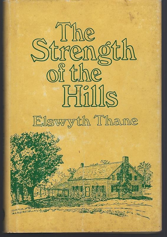 Thane, Elswyth - Strength of the Hills
