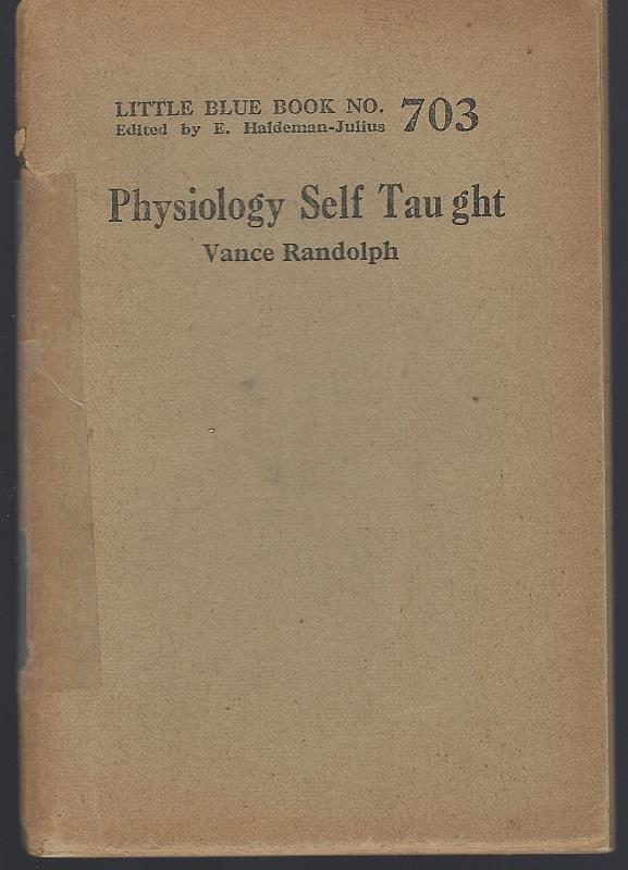 Randolph, Vance - Physiology Self Taught