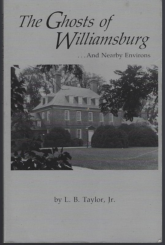 Image for GHOSTS OF WILLIAMSBURG AND NEARBY ENVIRONS volume one