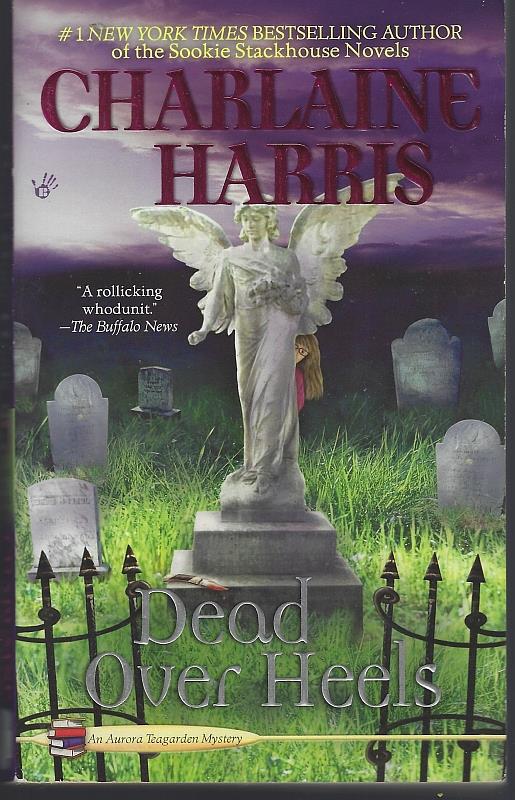 Harris, Charlaine - Dead over Heels