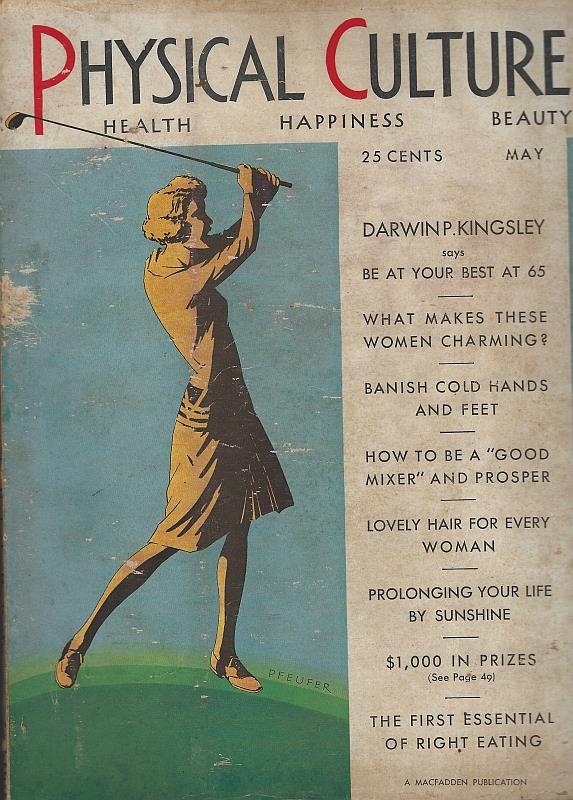Image for PHYSICAL CULTURE MAGAZINE HEALTH, HAPPINESS, BEAUTY MAY 1930