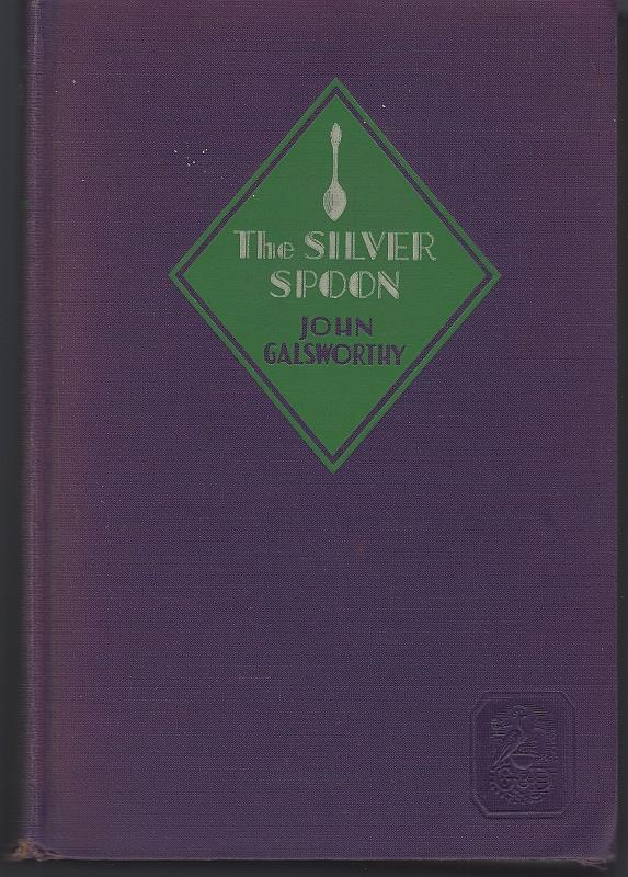 Galsworthy, John - Silver Spoon