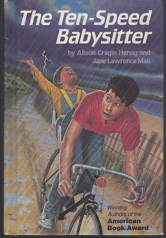 Herzig, Alison Cragin and Jane Lawrence Mali - Ten Speed Babysitter