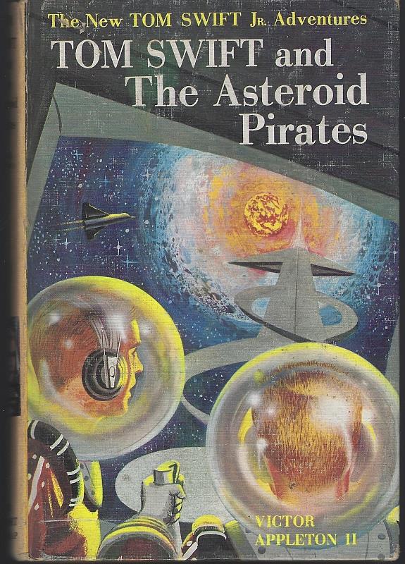 Appleton, Victor - Tom Swift and the Asteroid Pirates