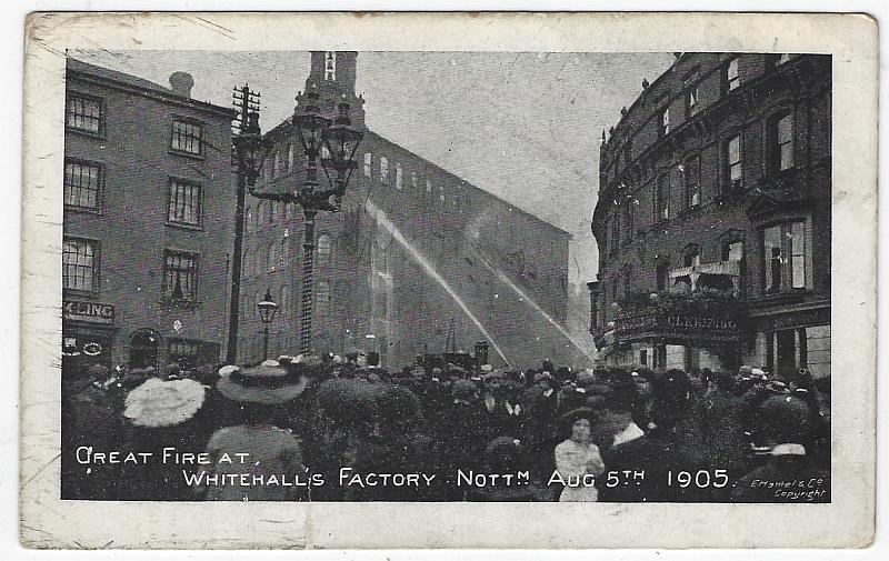 Postcard - Great Fire at Whitehall's Factory, Nottingham, England, August 5th, 1905