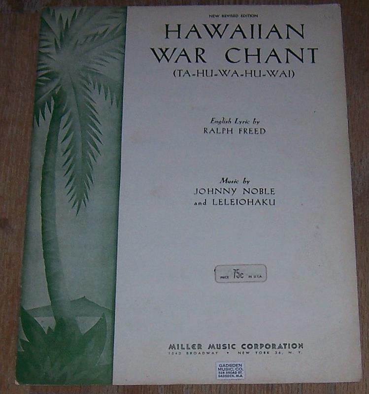 Sheet Music - Hawaiian War Chant Ta Hu Wa Hu Wai