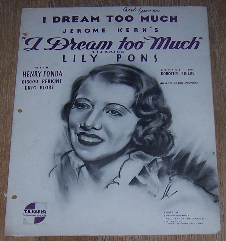 Sheet Music - I Dream Too Much