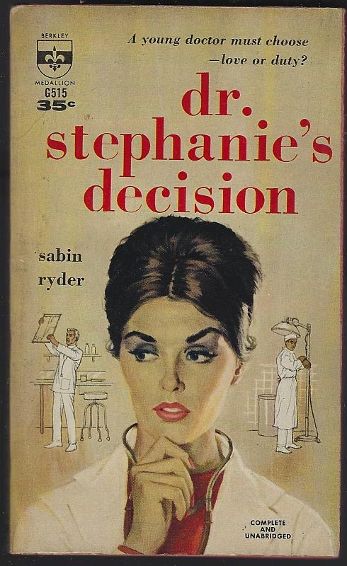 Ryder, Sabin - Dr. Stephanie's Decision