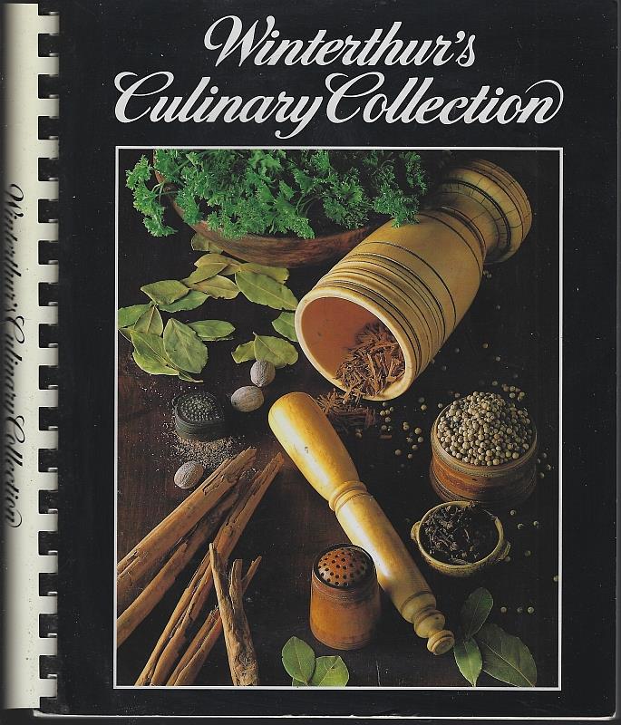 Image for WINTERTHUR'S CULINARY COLLECTION A Sampler of Fine American Cooking