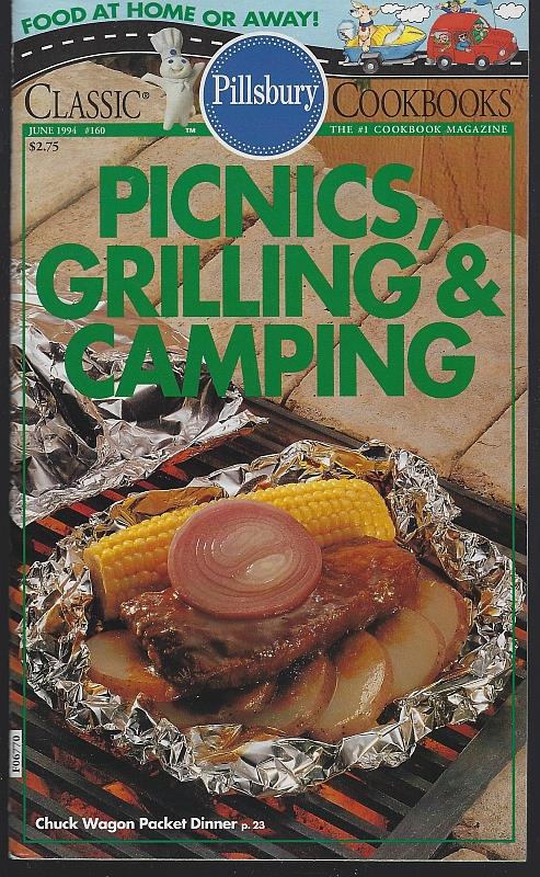 Pillsbury - Picnics, Grilling and Camping Food at Home Or Away
