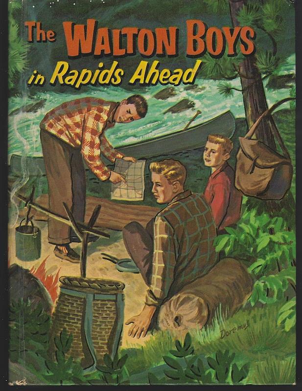 Burton, Hal - Walton Boys and Rapids Ahead