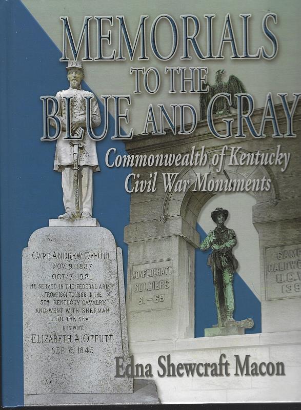 Macon, Edna Shewcraft - Memorials to the Blue and Gray Commonwealth of Kentucky Civil War Monuments