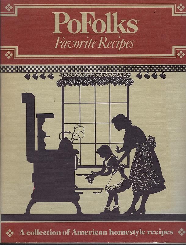 Image for POFOLKS FAVORITE RECIPES A Collection of American Homestyle Recipes