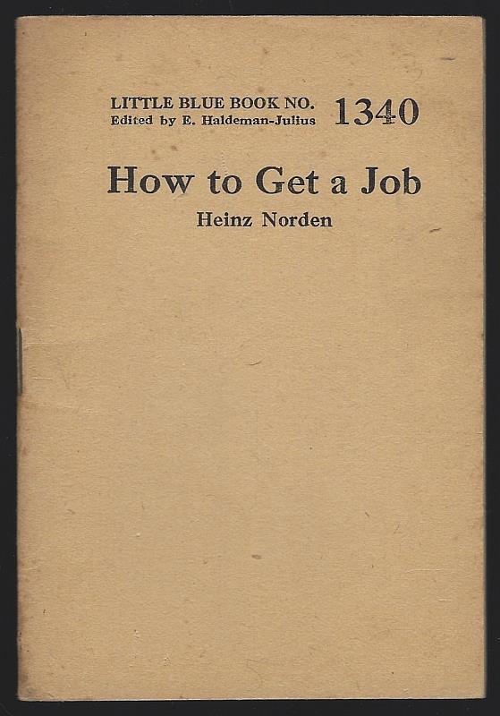 Norden, Heinz - How to Get a Job