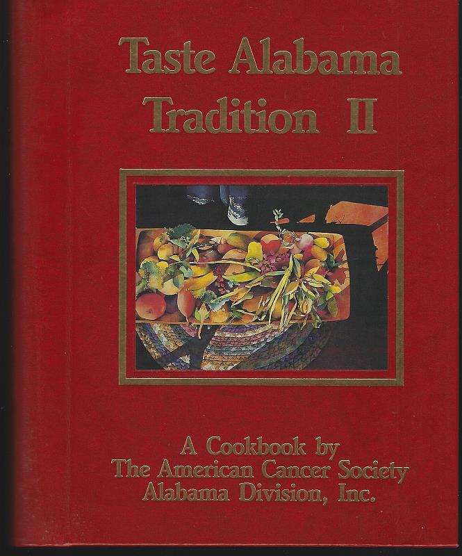 Image for TASTE ALABAMA TRADITION II A Collection of Recipes