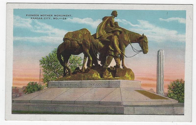 Postcard - Pioneer Mother Monument, Kansas City, Missouri